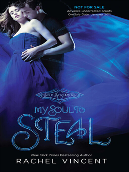 Title details for My Soul to Steal by Rachel Vincent - Available